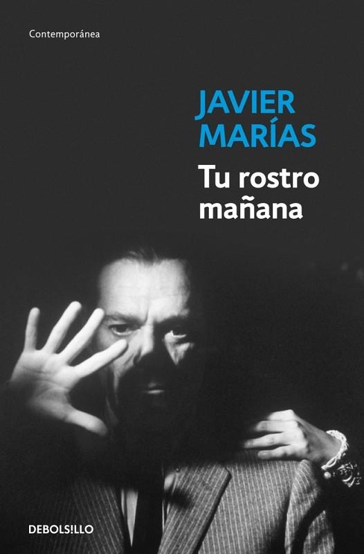 TU ROSTRO MAÑANA ( OMNIBUS ) | 9788490325469 | MARIAS, JAVIER | Llibreria Online de Vilafranca del Penedès | Comprar llibres en català