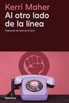 AL OTRO LADO DE LA LÍNEA | 9788419552501 | MAHER, KERRI | Llibreria L'Odissea - Libreria Online de Vilafranca del Penedès - Comprar libros
