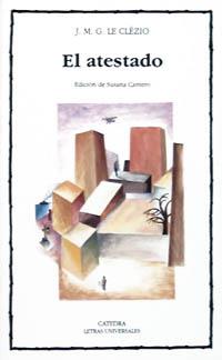 EL ATESTADO | 9788437612980 | LE CLÉZIO, JEAN MARI | Llibreria Online de Vilafranca del Penedès | Comprar llibres en català