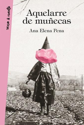 AQUELARRE DE MUÑECAS | 9788403518643 | PENA, ANA ELENA | Llibreria Online de Vilafranca del Penedès | Comprar llibres en català