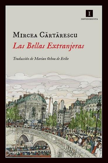LAS BELLAS EXTRANJERAS | 9788415578550 | CARTARESCU, MIRCEA | Llibreria Online de Vilafranca del Penedès | Comprar llibres en català