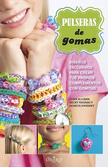 PULSERAS DE GOMAS | 9788497547789 | AA. VV. | Llibreria Online de Vilafranca del Penedès | Comprar llibres en català