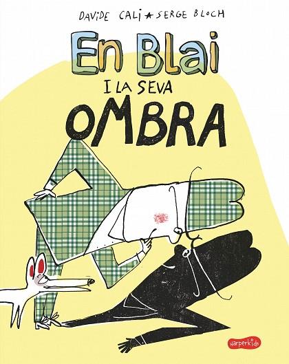 EN BLAI I LA SEVA OMBRA | 9788417222406 | CALI, DAVIDE | Llibreria Online de Vilafranca del Penedès | Comprar llibres en català