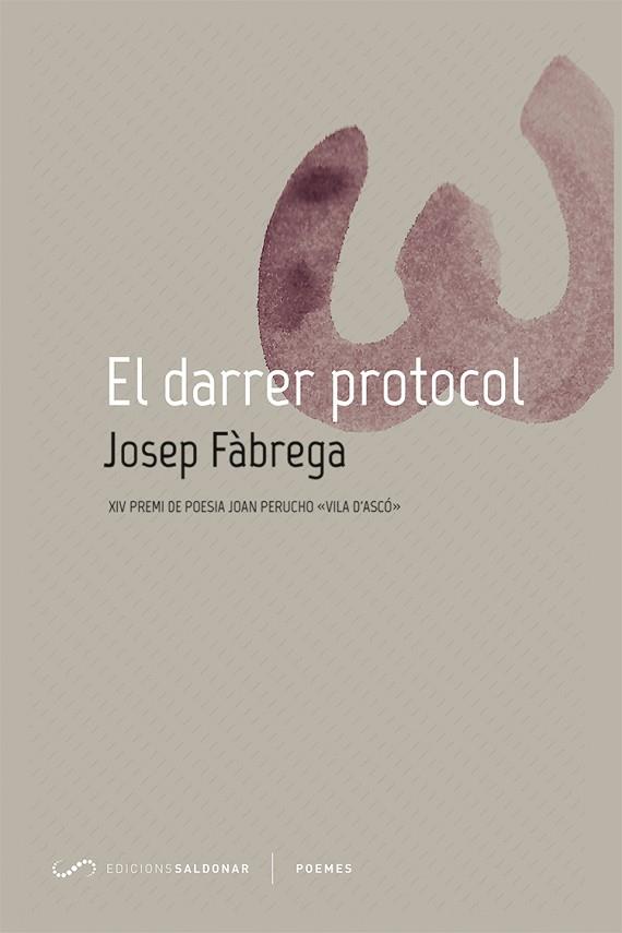 EL DARRER PROTOCOL | 9788417611293 | FÀBREGA, JOSEP | Llibreria Online de Vilafranca del Penedès | Comprar llibres en català