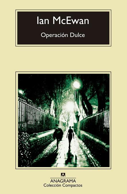 OPERACION DULCE | 9788433977618 | MCEWAN, IAN | Llibreria Online de Vilafranca del Penedès | Comprar llibres en català
