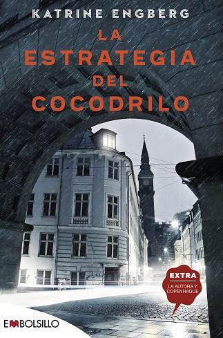 LA ESTRATEGIA DEL COCODRILO | 9788418185236 | ENGBERG, KATRINE | Llibreria Online de Vilafranca del Penedès | Comprar llibres en català