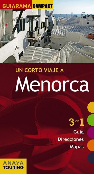 MENORCA 2016 | 9788499356594 | RAYÓ FERRER, MIQUEL/FERRÁ, MIQUEL/MARTÍNEZ I EDO, XAVIER | Llibreria Online de Vilafranca del Penedès | Comprar llibres en català