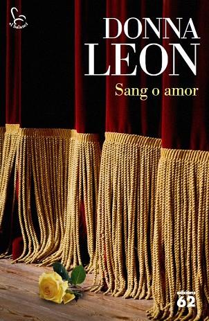 SANG O AMOR | 9788429774269 | LEON, DONNA | Llibreria Online de Vilafranca del Penedès | Comprar llibres en català