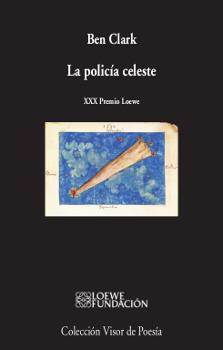 LA POLICÍA CELESTE | 9788498953237 | CLARK, BEN | Llibreria Online de Vilafranca del Penedès | Comprar llibres en català