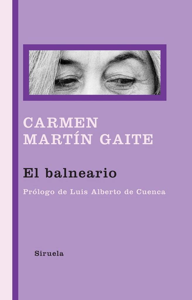 EL BALNEARIO | 9788498413496 | MARTIN GAITE, CARMEN | Llibreria Online de Vilafranca del Penedès | Comprar llibres en català