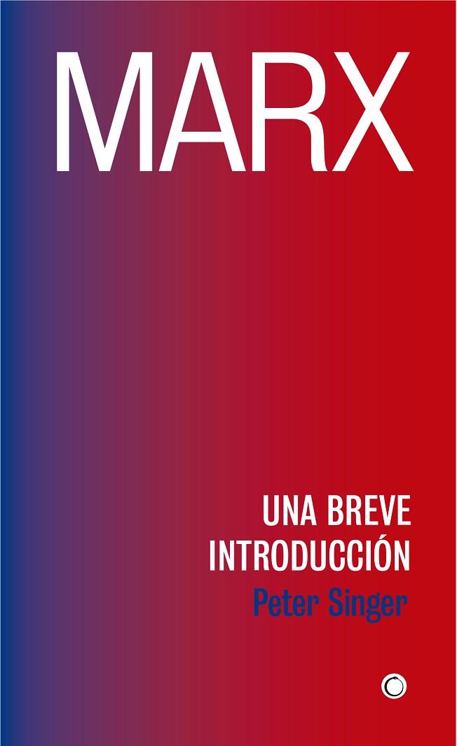 MARX | 9788494886027 | SINGER, PETER | Llibreria Online de Vilafranca del Penedès | Comprar llibres en català