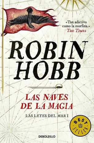 LAS NAVES DE LA MAGIA ( LAS LEYES DEL MAR 1 ) | 9788490624913 | HOBB, ROBIN | Llibreria Online de Vilafranca del Penedès | Comprar llibres en català