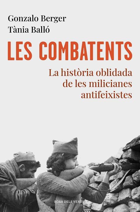 LES COMBATENTS | 9788418033070 | BERGER, GONZALO/BALLÓ, TÀNIA | Llibreria Online de Vilafranca del Penedès | Comprar llibres en català