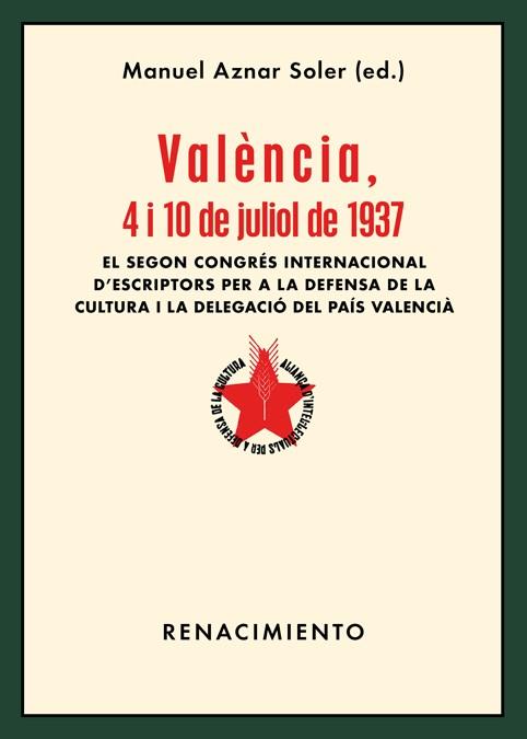 VALÈNCIA 4 I 10 DE JULIOL DE 1937 | 9788417266240 | AZNAR SOLER, MANUEL | Llibreria Online de Vilafranca del Penedès | Comprar llibres en català