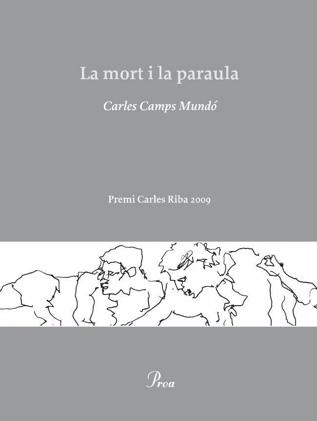 LA MORT I LA PARAULA | 9788482565866 | CAMPS MUNDO, CARLES | Llibreria L'Odissea - Libreria Online de Vilafranca del Penedès - Comprar libros