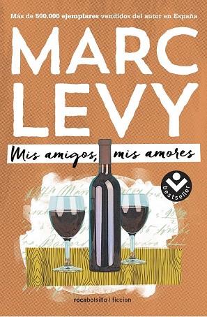 MIS AMIGOS MIS AMORES | 9788416240364 | LEVY, MARC | Llibreria Online de Vilafranca del Penedès | Comprar llibres en català
