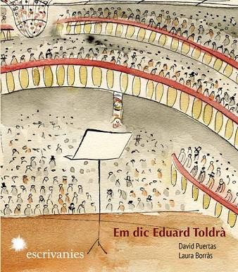 EM DIC EDUARD TOLDRÀ | 9788492745630 | PUERTAS, DAVID / BORRÀS, LAURA | Llibreria Online de Vilafranca del Penedès | Comprar llibres en català