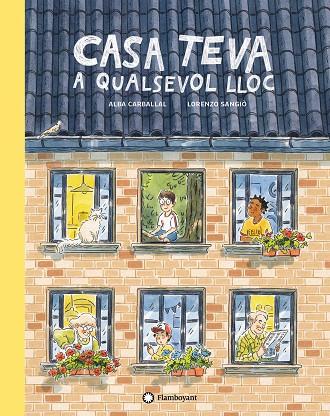 CASA TEVA A QUALSEVOL LLOC | 9788418304064 | CARBALLAL, ALBA | Llibreria Online de Vilafranca del Penedès | Comprar llibres en català