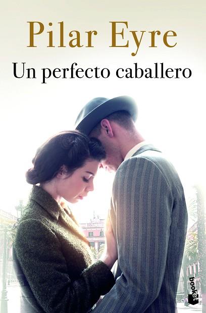 UN PERFECTO CABALLERO | 9788408249542 | EYRE, PILAR | Llibreria Online de Vilafranca del Penedès | Comprar llibres en català