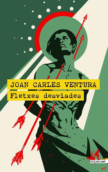 FLETXES DESVIADES | 9788418584695 | VENTURA, JOAN CARLES | Llibreria Online de Vilafranca del Penedès | Comprar llibres en català