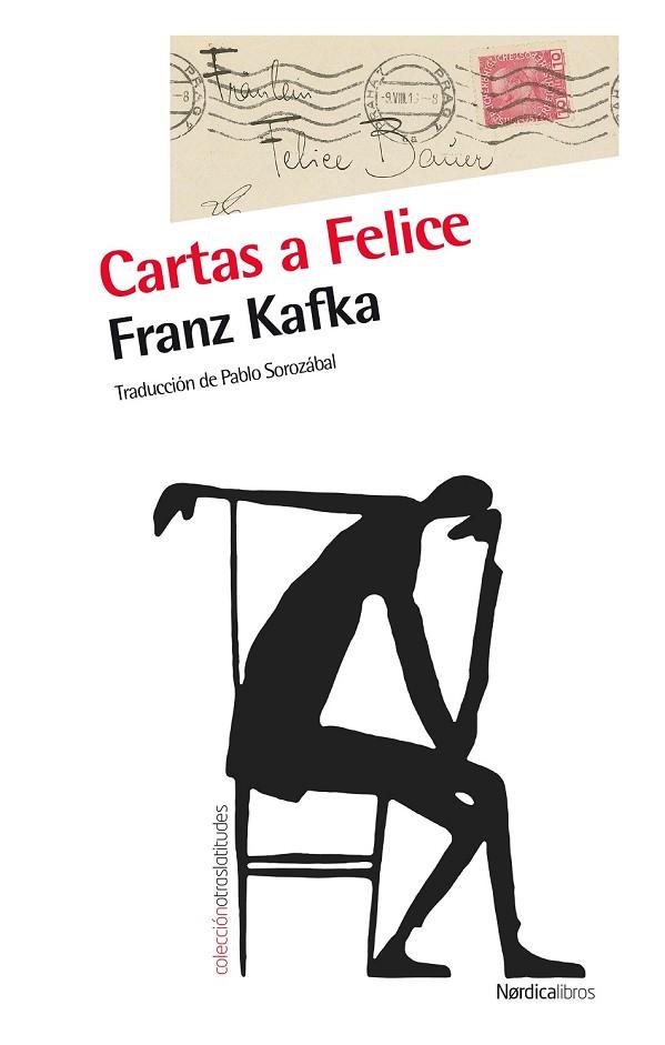 CARTAS A FELICE | 9788415717645 | KAFKA, FRANZ | Llibreria Online de Vilafranca del Penedès | Comprar llibres en català