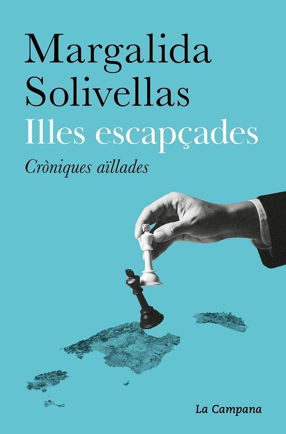 ILLES ESCAPÇADES | 9788419245472 | SOLIVELLAS, MARGALIDA | Llibreria Online de Vilafranca del Penedès | Comprar llibres en català