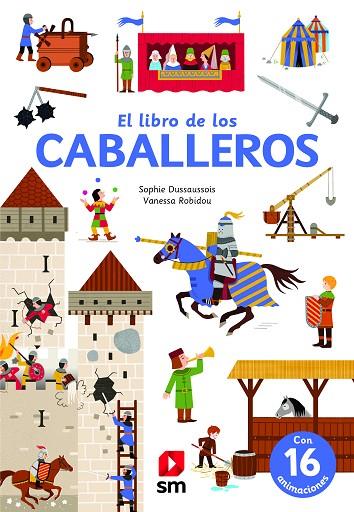 EL LIBRO DE LOS CABALLEROS | 9788413185453 | DUSSAUSSOIS, SOPHIE | Llibreria Online de Vilafranca del Penedès | Comprar llibres en català