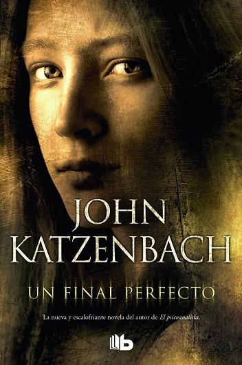 UN FINAL PERFECTO | 9788490700167 | KATZENBACH, JOHN | Llibreria Online de Vilafranca del Penedès | Comprar llibres en català