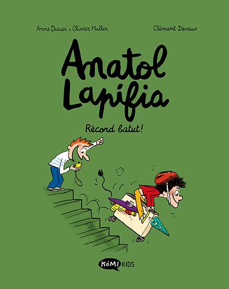 ANATOL LAPIFIA VOL 4  RECORD BATUT | 9788419183033 | DIDIER, ANNE/MULLER, OLIVIER | Llibreria Online de Vilafranca del Penedès | Comprar llibres en català