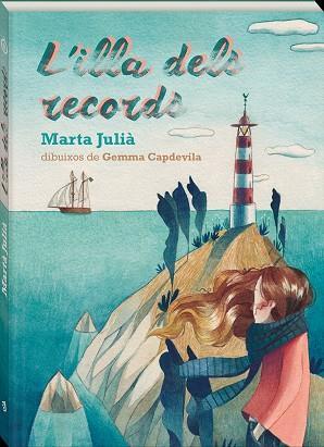 L'ILLA DELS RECORDS | 9788417497187 | JULIÀ, MARTA | Llibreria Online de Vilafranca del Penedès | Comprar llibres en català