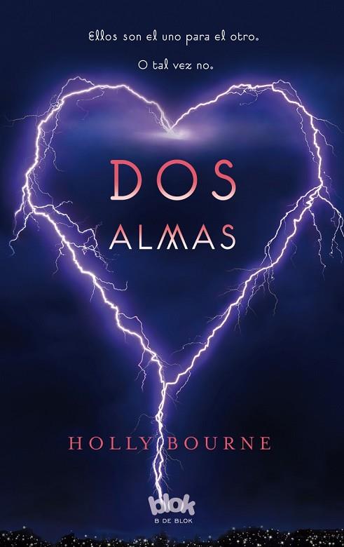 DOS ALMAS | 9788415579182 | BOURNE, HOLLY | Llibreria Online de Vilafranca del Penedès | Comprar llibres en català