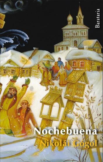 NOCHEBUENA | 9788492979356 | GÓGOL, NIKOLÁI | Llibreria Online de Vilafranca del Penedès | Comprar llibres en català