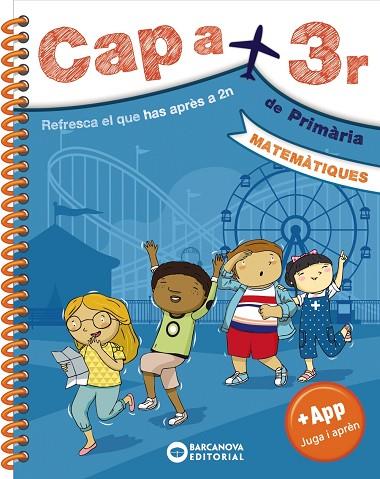 CAP A 3R MATEMÀTIQUES | 9788448950651 | BARCANOVA, EDITORIAL | Llibreria Online de Vilafranca del Penedès | Comprar llibres en català