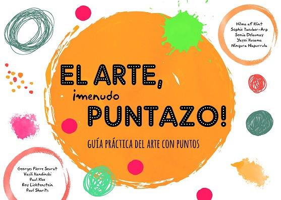 EL ARTE, ¡MENUDO PUNTAZO! | 9788499797076 | VARIOS AUTORES | Llibreria Online de Vilafranca del Penedès | Comprar llibres en català