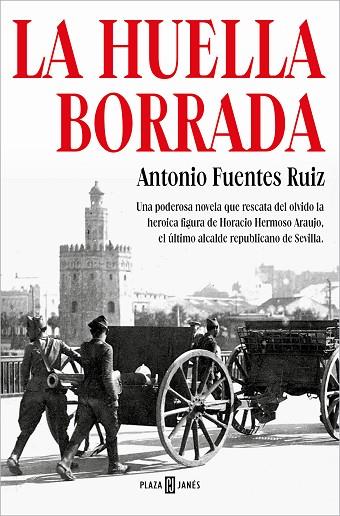 LA HUELLA BORRADA | 9788401029912 | FUENTES, ANTONIO | Llibreria Online de Vilafranca del Penedès | Comprar llibres en català