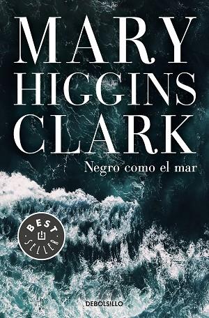 NEGRO COMO EL MAR | 9788466346054 | HIGGINS CLARK, MARY | Llibreria Online de Vilafranca del Penedès | Comprar llibres en català