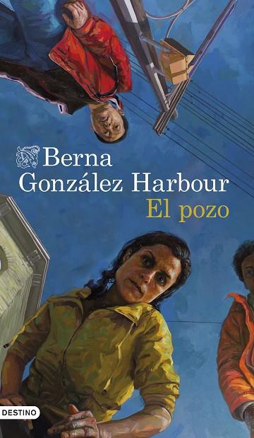 EL POZO | 9788423359585 | GONZÁLEZ HARBOUR, BERNA | Llibreria L'Odissea - Libreria Online de Vilafranca del Penedès - Comprar libros