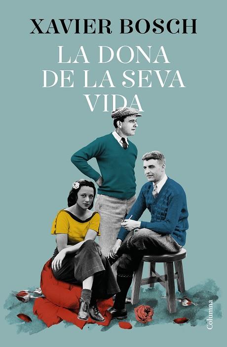 LA DONA DE LA SEVA VIDA | 9788466427609 | BOSCH, XAVIER | Llibreria Online de Vilafranca del Penedès | Comprar llibres en català