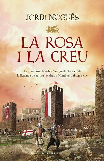 LA ROSA I LA CREU | 9788418062353 | NOGUÉS, JORDI | Llibreria Online de Vilafranca del Penedès | Comprar llibres en català