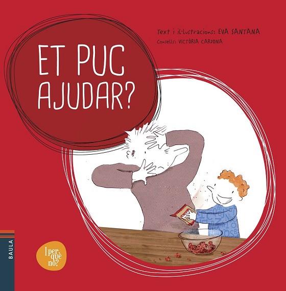 ET PUC AJUDAR | 9788447928521 | SANTANA BIGAS, EVA | Llibreria Online de Vilafranca del Penedès | Comprar llibres en català