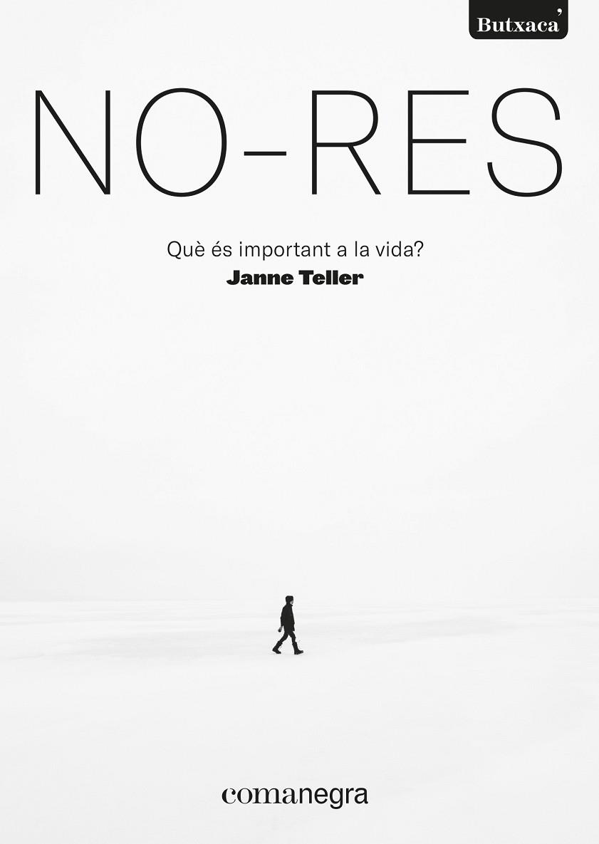 NO RES ( BUTXACA ) | 9788418022968 | TELLER, JANNE | Llibreria Online de Vilafranca del Penedès | Comprar llibres en català