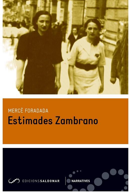 ESTIMADES ZAMBRANO | 9788494507816 | FORADADA, MERCÈ | Llibreria Online de Vilafranca del Penedès | Comprar llibres en català