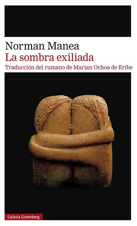 LA SOMBRA EXILIADA | 9788419075611 | MANEA, NORMAN | Llibreria Online de Vilafranca del Penedès | Comprar llibres en català