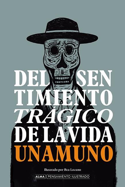 DEL SENTIMIENTO TRAGICO DE LA VIDA | 9788418933905 | UNAMUNO, MIGUEL DE | Llibreria Online de Vilafranca del Penedès | Comprar llibres en català