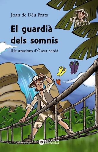 EL GUARDIÀ DELS SOMNIS | 9788448947088 | PRATS, JOAN DE DÉU | Llibreria Online de Vilafranca del Penedès | Comprar llibres en català