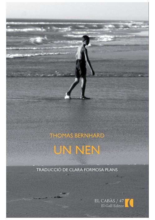 UN NEN | 9788492574889 | BERNHARD, THOMAS | Llibreria L'Odissea - Libreria Online de Vilafranca del Penedès - Comprar libros