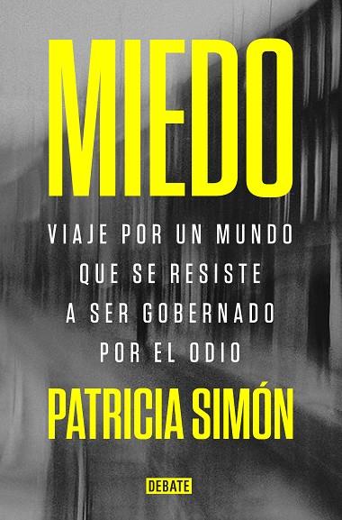 MIEDO | 9788418619069 | SIMÓN, PATRICIA | Llibreria Online de Vilafranca del Penedès | Comprar llibres en català