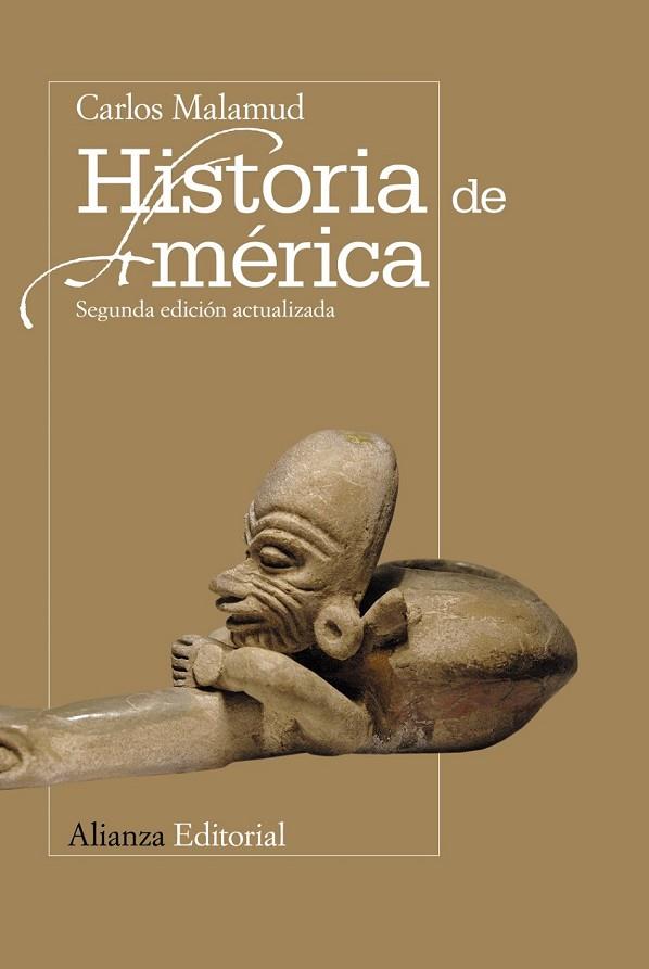 HISTORIA DE AMERICA | 9788420669359 | MALAMUD, CARLOS | Llibreria Online de Vilafranca del Penedès | Comprar llibres en català