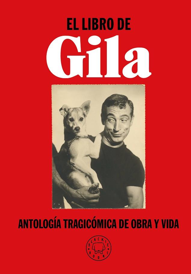 EL LIBRO DE GILA | 9788417552299 | GILA, MIGUEL | Llibreria Online de Vilafranca del Penedès | Comprar llibres en català