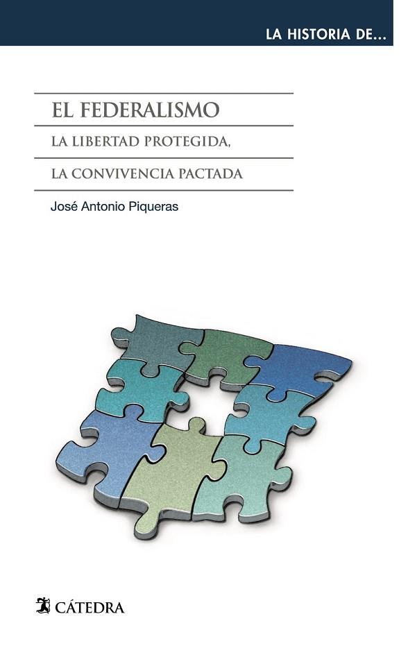 EL FEDERALISMO | 9788437632698 | PIQUERAS, JOSÉ ANTONIO | Llibreria Online de Vilafranca del Penedès | Comprar llibres en català